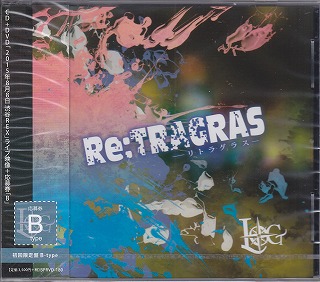 LOG-ログ- ( ログ )  の CD 【初回限定盤B】Re:TRAGRAS-リトラグラス-