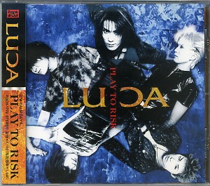 LUCA ( ルカ )  の CD PLAY TO RISK