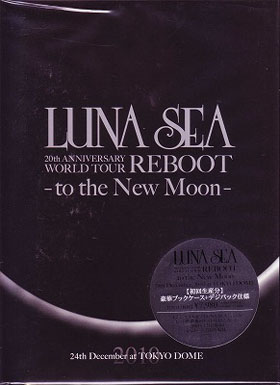 LUNA SEA の DVD LUNA SEA 20th ANNIVERSARY WORLD REBOOT-to the New Moon-TOKYO DOME(DVD)