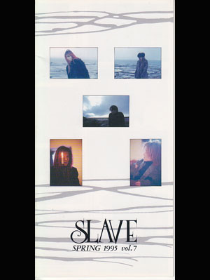 LUNA SEA の 会報 SLAVE Vol.07