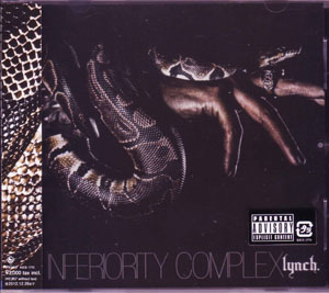 lynch． ( リンチ )  の CD 【通常盤】INFERIORITY COMPLEX