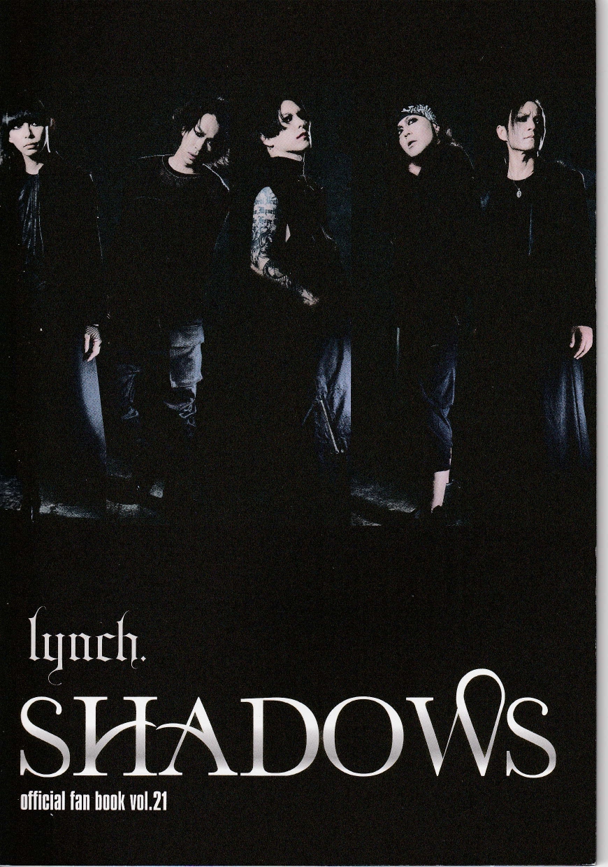 lynch． の 会報 SHADOWS official fan book vol.21