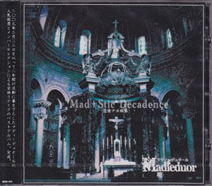 Madieduor ( マディーデュオール )  の CD Mad+Stic Decadence～悲愴ナル結末～