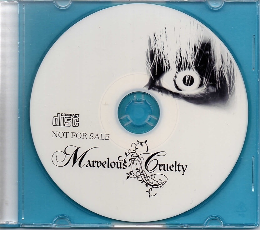 Marvelous Cruelty ( マーヴェラスクルーエルティー )  の CD 非売品CD-R