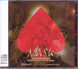 MASK ( マスク )  の CD 東京ジレンマ