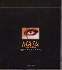 MASK の CD 東京トリックシアター 黒