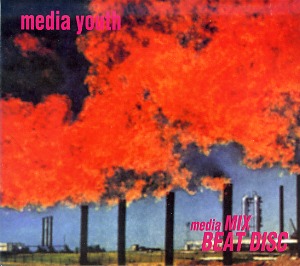 Media Youth ( メディアユース )  の CD media MIX～BEAT DISC