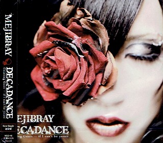 メジブレイ の CD 【通常盤】DECADANCE - Counting Goats … if I can't be yours -