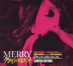 MERRY ( メリー )  の CD クライシスモメント 初回限定盤 