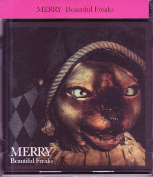 MERRY ( メリー )  の CD Beautiful Freaks 通常盤