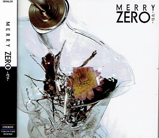 MERRY ( メリー )  の CD ZERO -ゼロ- [通常盤]