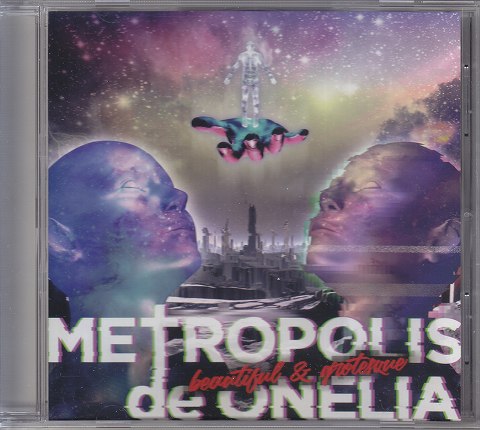 METROPOLIS de ONELIA ( メトロポリスドゥオネリア )  の CD beautiful&grotesque