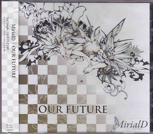 MirialD ( ミリアルド )  の CD OUR FUTURE