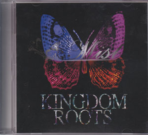 Mist ( ミスト )  の CD KINGDOM ROOTS