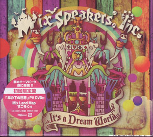 Mix Speaker’s，Inc. ( ミックススピーカーズインク )  の CD It's a Dream World [初回限定盤]
