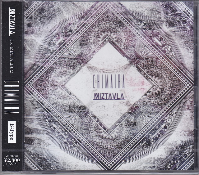 MIZTAVLA ( ミズタブラ )  の CD 【B-TYPE】CHIMAIRA-キマイラ-