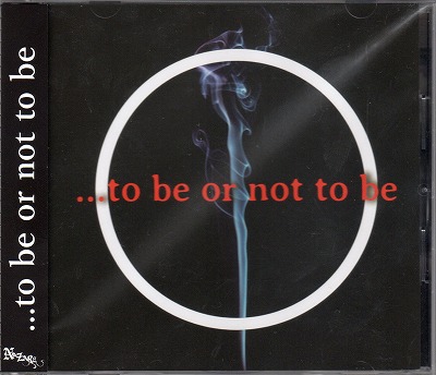 NAZARE ( ナザレ )  の CD ...to be or not to be
