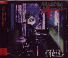 NeiL ( ネイル )  の CD MISERY