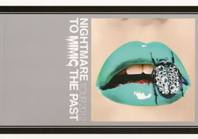 NIGHTMARE の パンフ TOUR 2012 TO MIMIC THE PAST