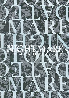 NIGHTMARE の 会報 OFFICIAL FANCULB BOOK VOL.49