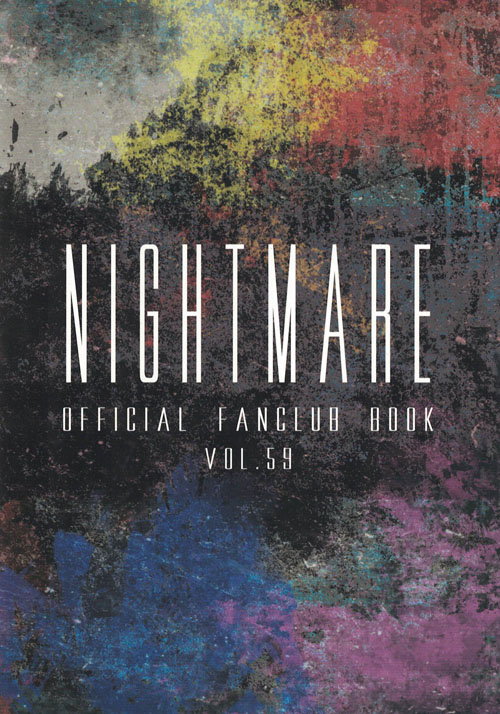 NIGHTMARE の 会報 OFFICIAL FANCULB BOOK VOL.59