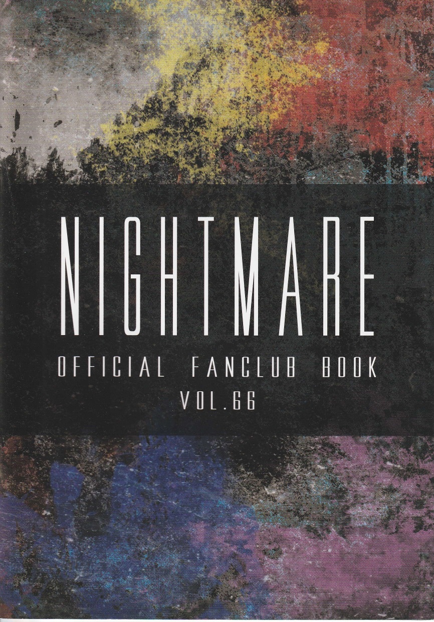 NIGHTMARE の 会報 OFFICIAL FANCULB BOOK VOL.66