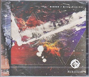 Nihilizm ( ニヒリズム )  の CD MIRROR/Bring Disorder