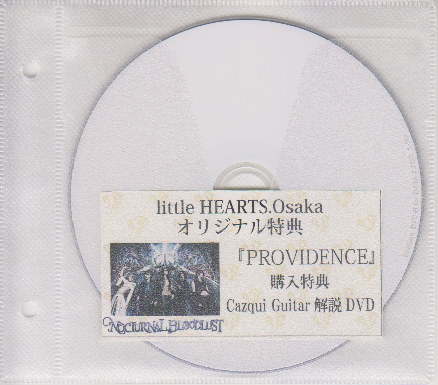 NOCTURNAL BLOODLUST ( ノクターナルブラッドラスト )  の DVD 「PROVIDENCE」littleHEARTS.Osaka購入特典DVD