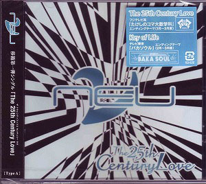 ν[NEU] の CD 【Aタイプ】The 25th Century Love 