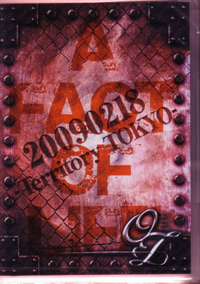 -OZ- ( オズ )  の DVD A FACT OF LIFE 20090218 -Territory TOKYO-