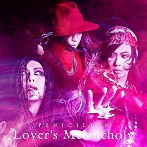 PENICILLIN ( ペニシリン )  の CD 【Aタイプ】Lover’s Melancholy