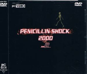PENICILLIN の DVD PENICILLIN SHOCK 2000 vol.2
