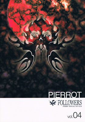 PIERROT の 会報 FOLLOWERS vol.04
