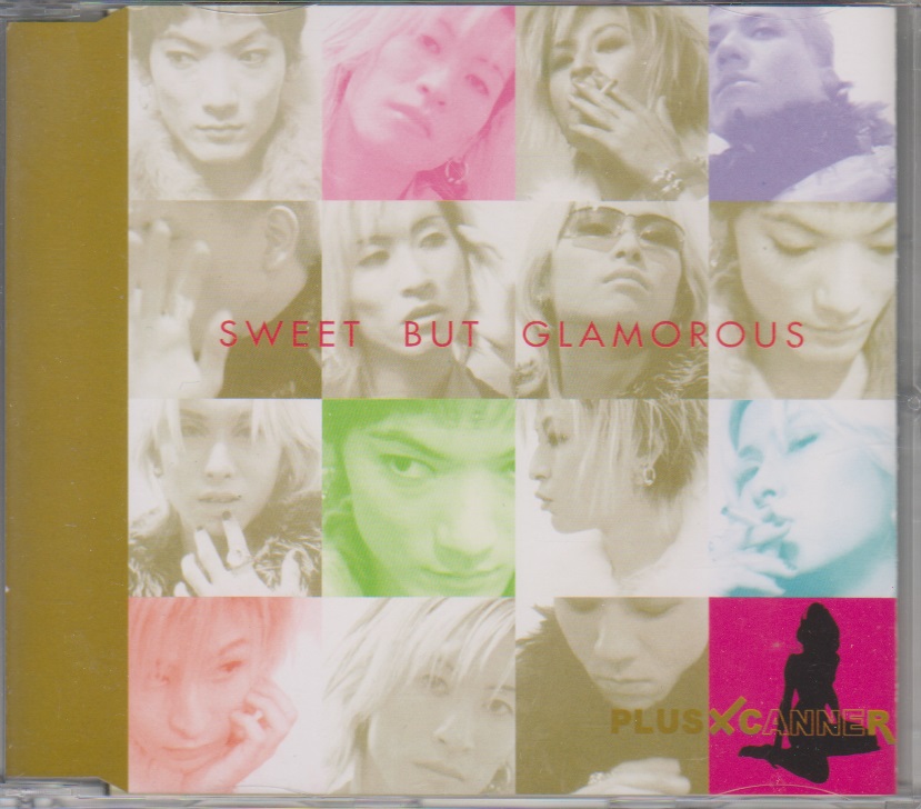PLUS×CANNER の CD SWEET BUT GLAMOROUS