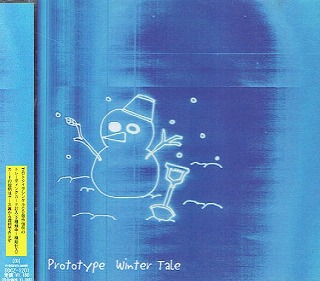 prototype ( プロトタイプ )  の CD Winter Tale
