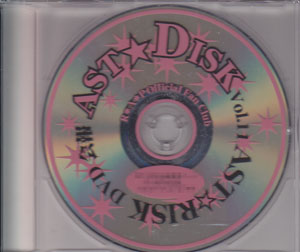 R*A*P ( アールエーピー )  の DVD AST☆DISK Vol.11