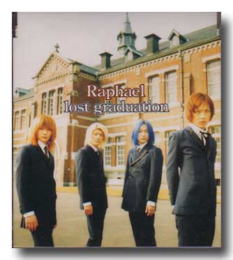 Raphael ( ラファエル )  の CD lost graduation 初回盤