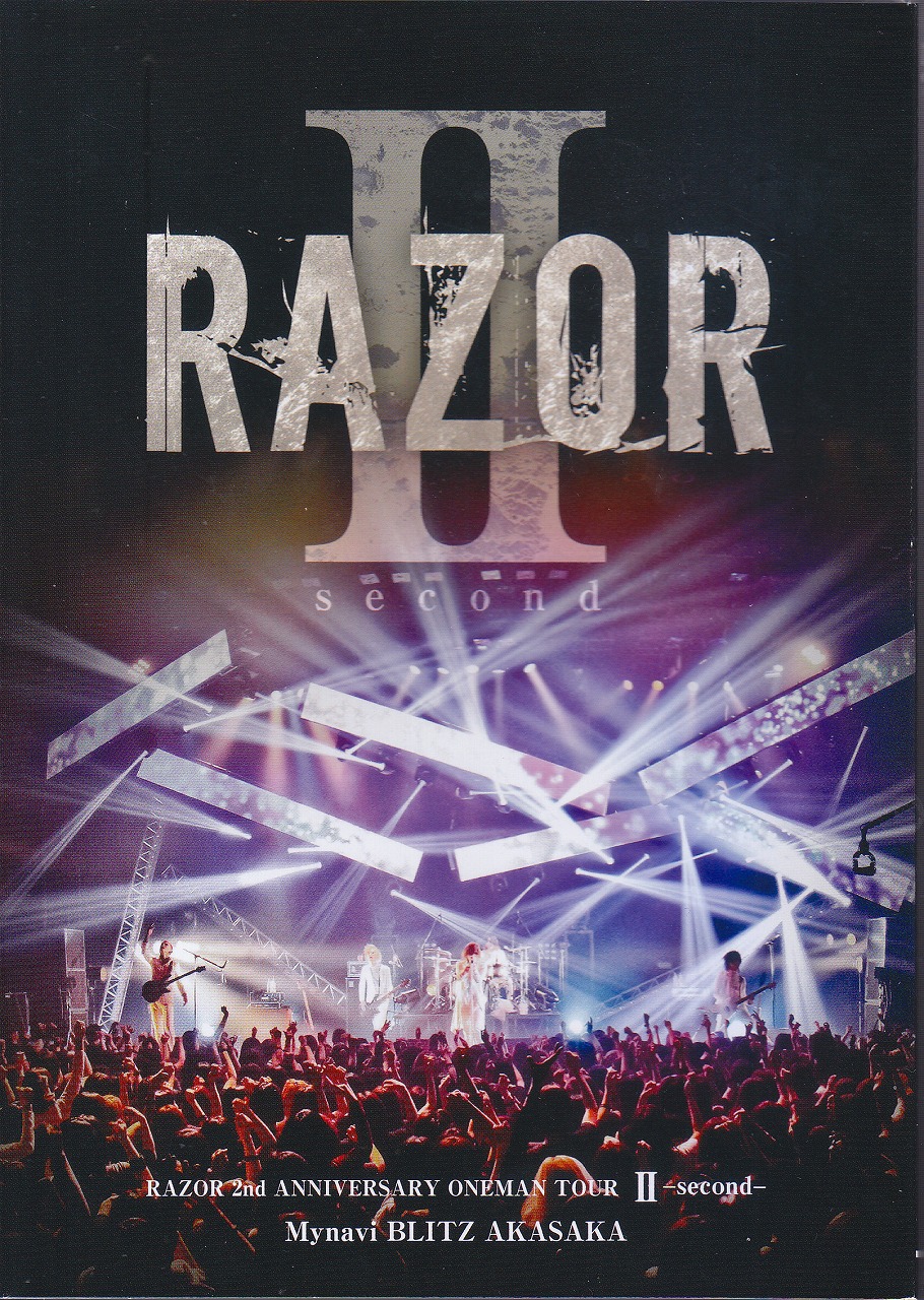 RAZOR ( レザー )  の DVD 【限定豪華盤】RAZOR 2nd ANNIVERSARY ONEMAN TOUR Ⅱ-second-＠マイナビBLITS 赤坂