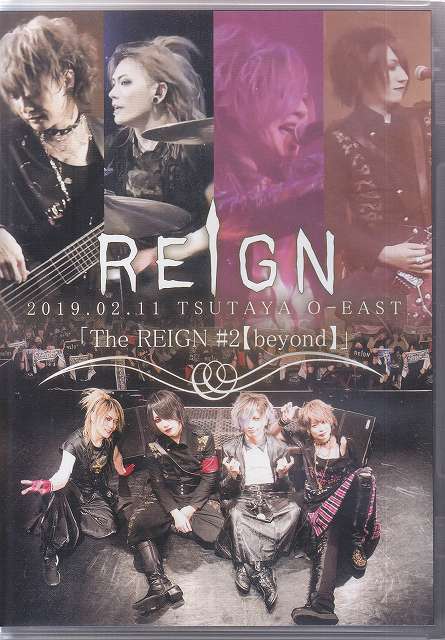 レイン の DVD 2019.02.11 TSUTAYA O-EAST 「The REIGN #2【beyond】」