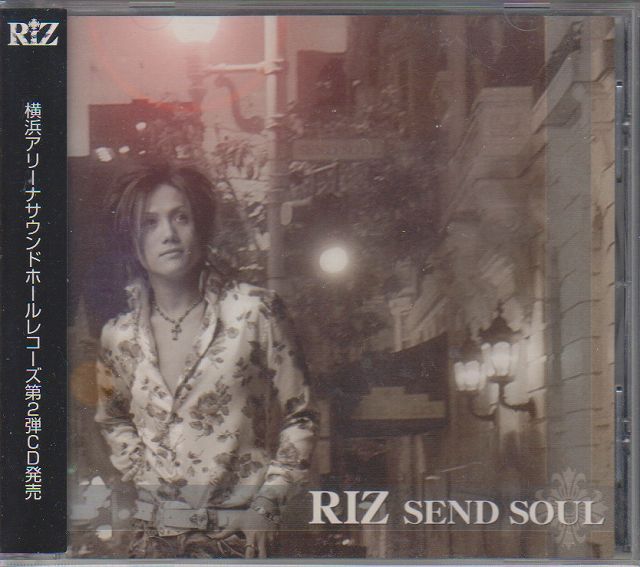 RIZ ( リズ )  の CD SEND SOUL