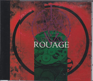 ROUAGE ( ルアージュ )  の CD ROUAGE 3rdプレス