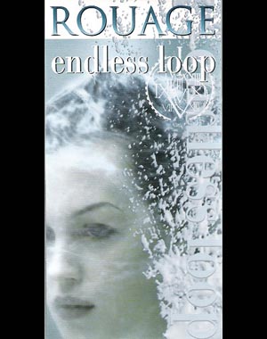 ROUAGE の CD endless loop