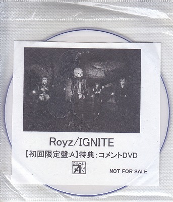 Royz ( ロイズ )  の DVD 【ZEAL LINK】IGNITE【初回限定盤:A】特典:コメントDVD