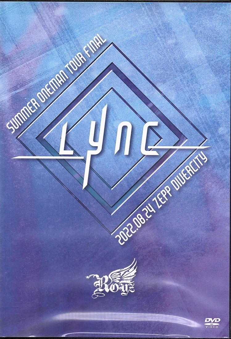 ロイズ の DVD SUMMER ONEMAN TOUR「Lync」-TOUR FINAL-8月24日Zepp DiverCity