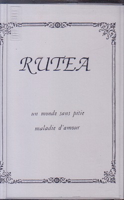 RUTEA ( ルディア )  の テープ un monde sans pitie maladie d'amour