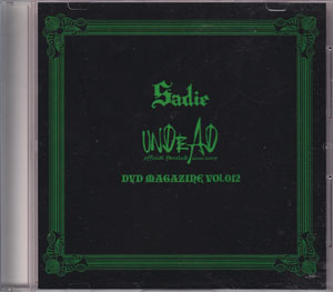 Sadie の DVD UNDEAD Vol.012