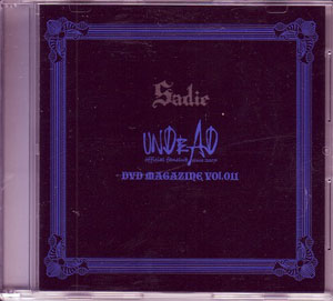Sadie の DVD UNDEAD Vol.011