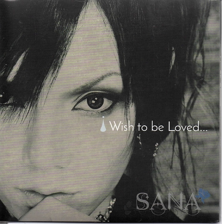 SANA ( サナ )  の CD i Wish to be Loved...