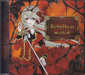 Scarlet Valse ( スカーレットバルス )  の CD Rebellion