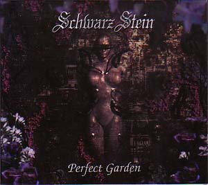 Schwarz Stein ( シュヴァルツシュタイン )  の CD Perfect Garden